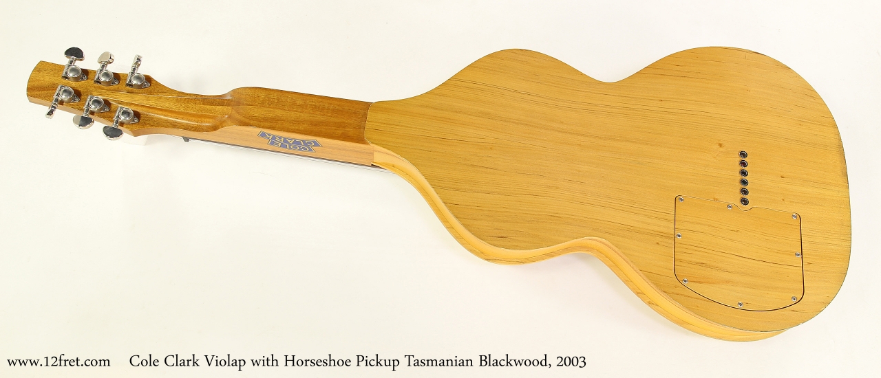 Cole Clark Violap with Horseshoe Pickup Tasmanian Blackwood, 2003  Full Rear View