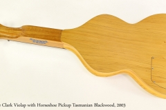 Cole Clark Violap with Horseshoe Pickup Tasmanian Blackwood, 2003  Full Rear View