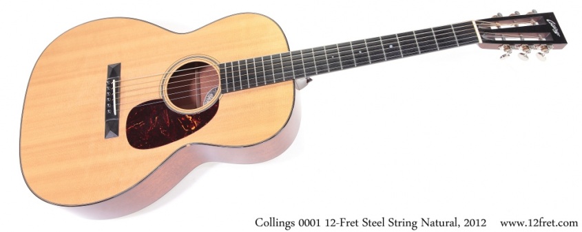 Collings 0001 12-Fret Steel String Natural, 2012 Full Front View