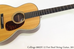 Collings 0002H 12 Fret Steel String Guitar, 2011 Full Front View