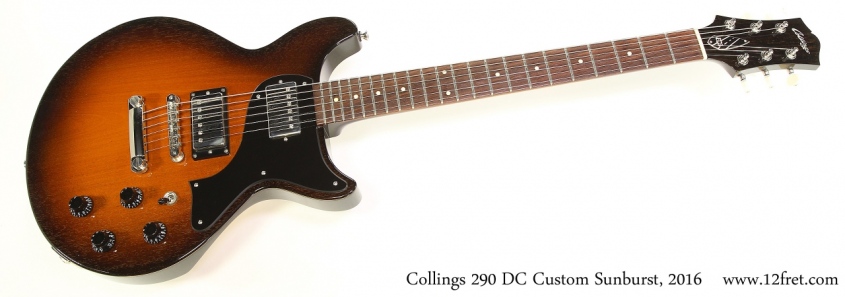 Collings 290 DC Custom Sunburst, 2016 Full Front View