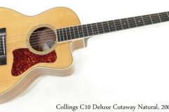 Collings C10 Deluxe Cutaway Natural, 2000 Full Front View