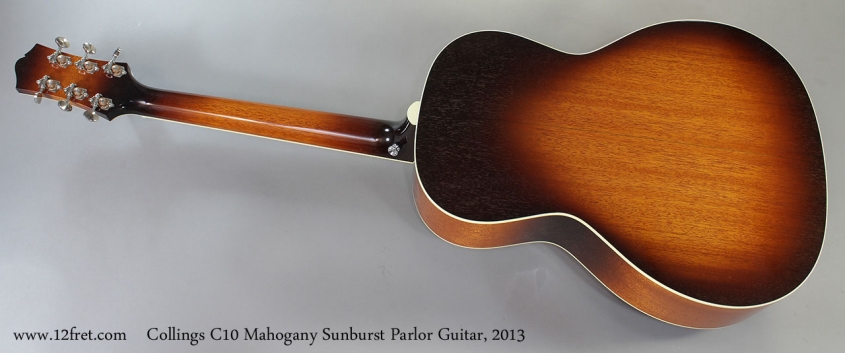 Collings C10 Mahogany Sunburst Parlor Guitar, 2013 Full Rear View