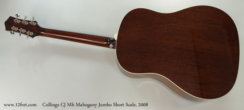 Collings CJ Mh Mahogany Jumbo Short Scale, 2008 Full Rear View