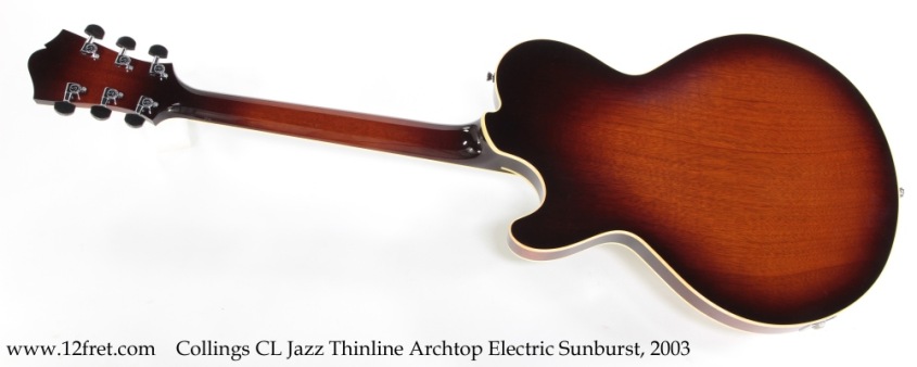 Collings CL Jazz Thinline Archtop Electric Sunburst, 2004 Full Rear View