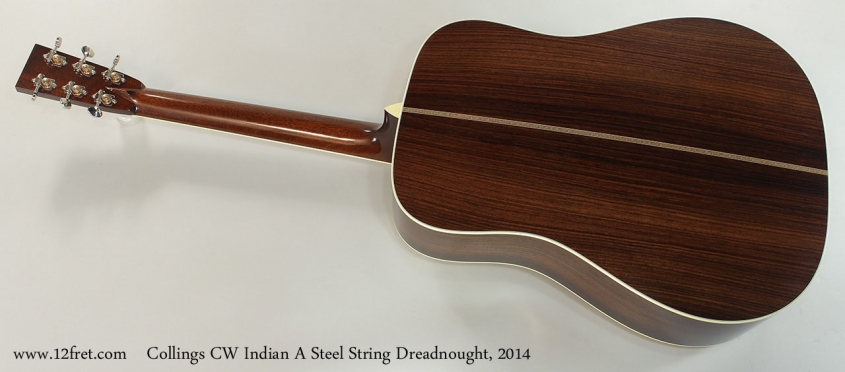 Collings CW Indian A Steel String Dreadnought, 2014 Full Rear View