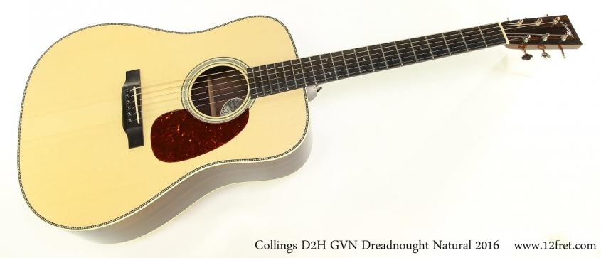 Collings D2H GVN Dreadnought Natural 2016 Full Front View