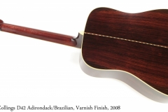 Collings D42 Adirondack/Brazilian, Varnish Finish, 2008 Full Rear View