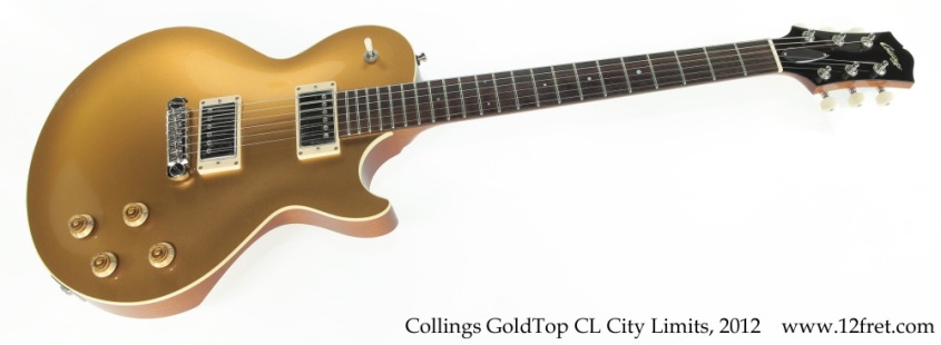 Collings GoldTop CL City Limits, 2012 Full Front View