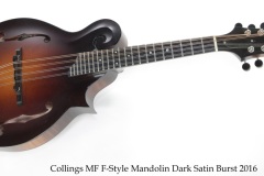 Collings MF F-Style Mandolin Dark Satin Burst 2016 Full Front View