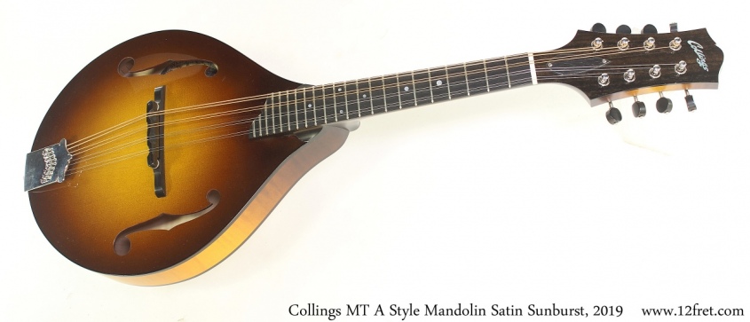 Collings MT A Style Mandolin Satin Sunburst, 2019 Full Front View