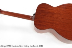 Collings OM1 Custom Steel String Sunburst, 2012 Full Rear View