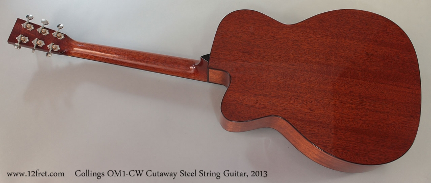 Collings OM1-CW Cutaway Steel String Guitar, 2013 Full Rear View