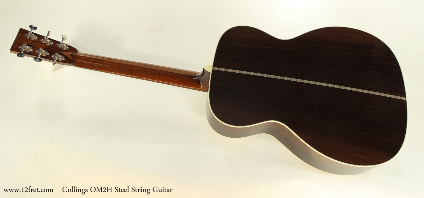 Collings OM2H Steel String Guitar  Full Rear View