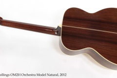 Collings OM2H Orchestra Model Natural, 2012 Full Rear View