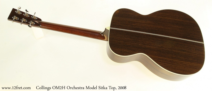 Collings OM2H Orchestra Model Sitka Top, 2008 Full Rear View