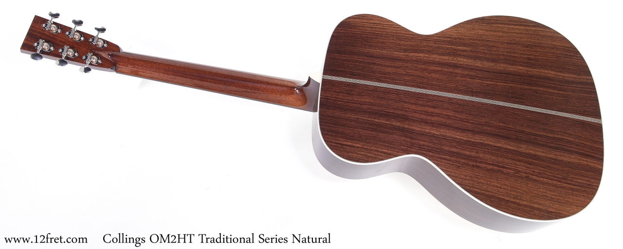 Collings OM2HT Traditional Series Natural Full Rear View