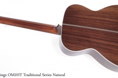 Collings OM2HT Traditional Series Natural Full Rear View