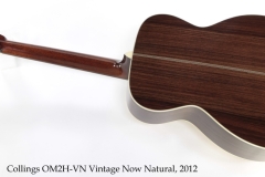 Collings OM2H-VN Vintage Now Natural, 2012 Full Rear View