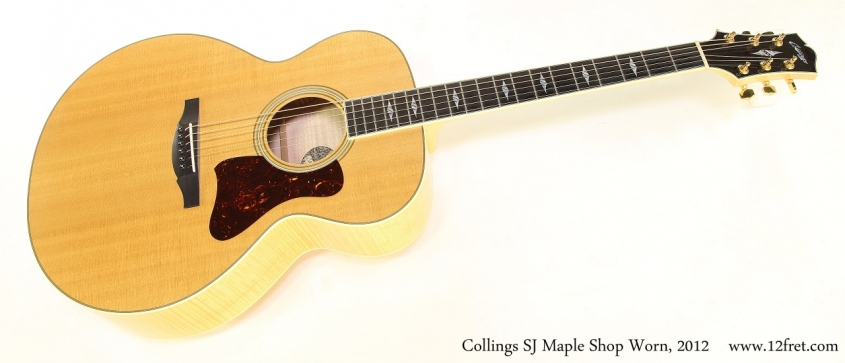 Collings SJ Maple Shop Worn, 2012  Full Front View