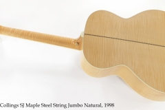 Collings SJ Maple Steel String Jumbo Natural, 1998 Full Rear View