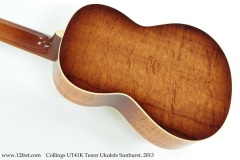 Collings UT41K Tenor Ukulele Sunburst, 2013 Back  View