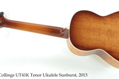 Collings UT41K Tenor Ukulele Sunburst, 2013 Full Rear View