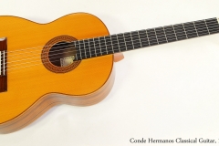Conde Hermanos Classical Guitar, 1992  Full Front View