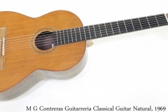 M G Contreras Guitarreria Classical Guitar Natural, 1969 Full Front View