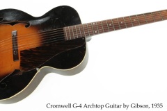 Cromwell G-4 Archtop Guitar by Gibson Sunburst, 1935 Full Front View