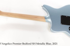 D'Angelico Premier Bedford SH Metallic Blue, 2021 Full Rear View