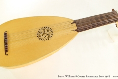 Darryl Williams 8-Course Renaissance Lute, 1976  Full Front View