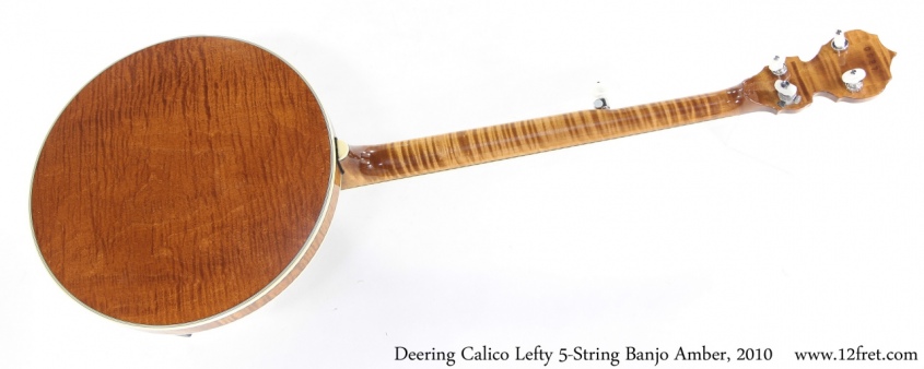 Deering Calico Lefty 5-String Banjo Amber, 2010 Full Rear View