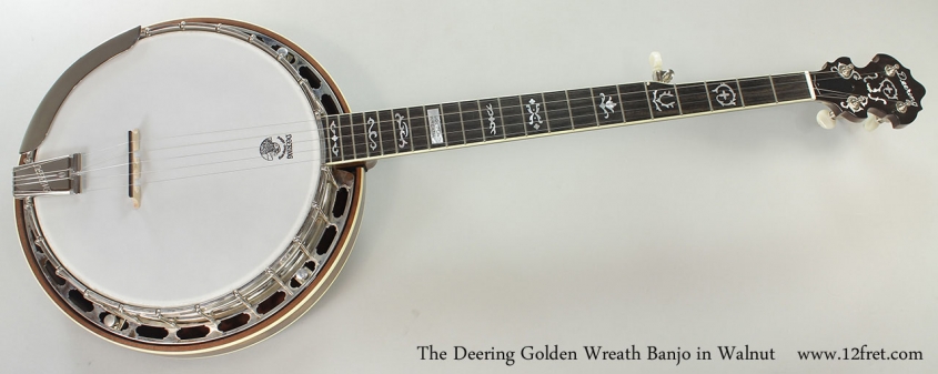 The Deering Golden Wreath Banjo in Walnut Full Front View