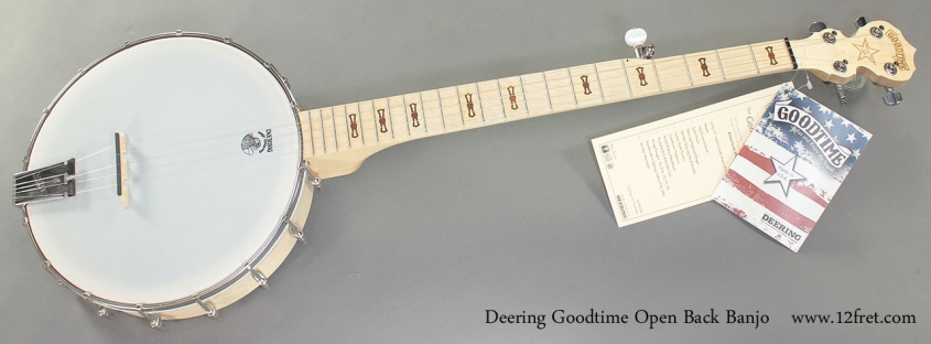 Deering Goodtime Open Back Banjo full front view