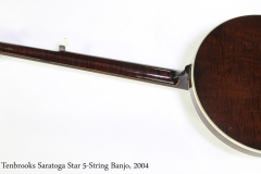 Deering Tenbrooks Saratoga Star 5-String Banjo, 2004   Full Rear View