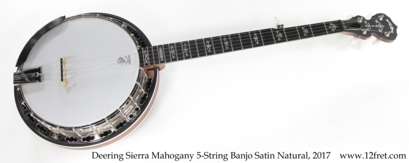 Deering Sierra Mahogany 5-String Banjo Satin Natural, 2017 Full Front View