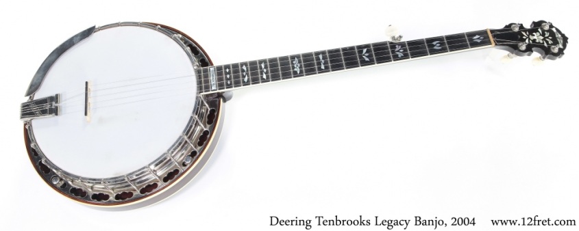 Deering Tenbrooks Legacy Banjo, 2004 Full Front View