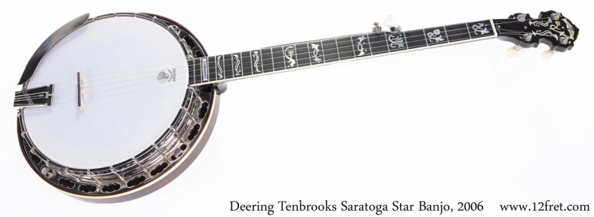 Deering Tenbrooks Saratoga Star Banjo, 2006 Full Front View