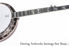Deering Tenbrooks Saratoga Star Banjo, 2006 Full Front View