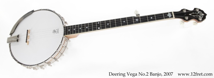 Deering Vega No.2 Banjo, 2007 Full Front View