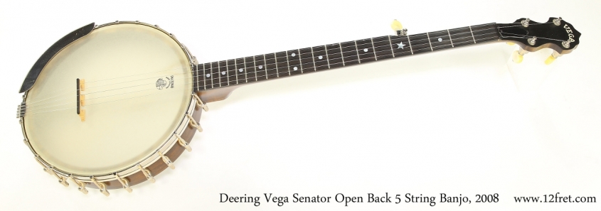Deering Vega Senator Open Back 5 String Banjo, 2008   Full Front View