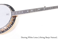 Deering White Lotus 5-String Banjo Natural, 2019 Full Front View