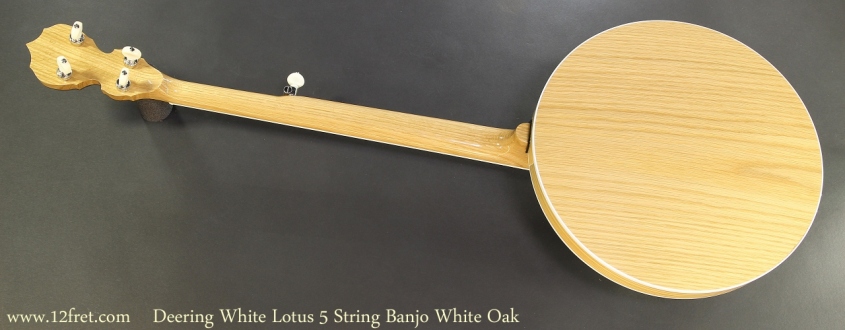 Deering White Lotus 5 String Banjo White Oak Full Rear View