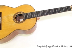 Sergei de Jonge Classical Guitar, 1998 Full Front View