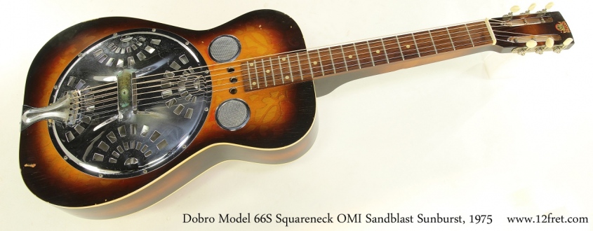 Dobro Model 66S Squareneck OMI Sandblast Sunburst, 1975 Full Front View