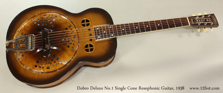 Dobro Deluxe No.1 Single Cone Resophonic Guitar, 1938 Full Front View