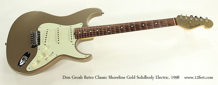 Don Grosh Retro Classic Shoreline Gold Solidbody Electric, 1998 Full Front View