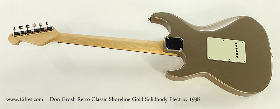 Don Grosh Retro Classic Shoreline Gold Solidbody Electric, 1998 Full Rear View