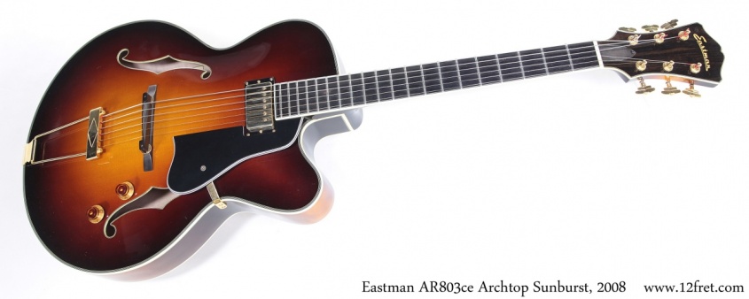 Eastman AR803ce Archtop Sunburst, 2008 Full Front View